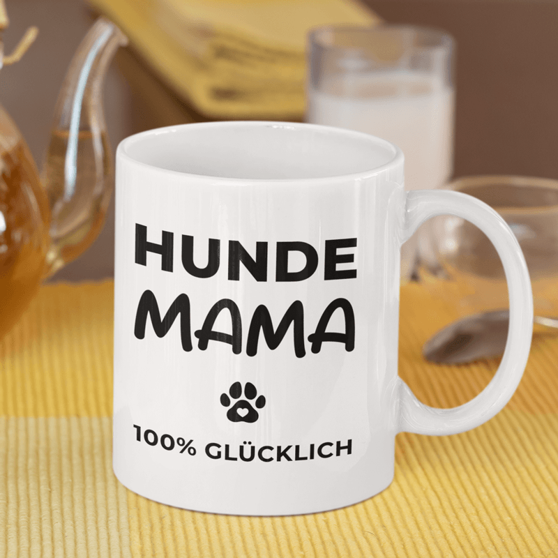 Hunde Mama 100% GLÜCKLICH - Keramiktasse